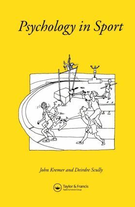 John M.D Kreme, Deirdre Scully - Psychology In Sport, Häftad