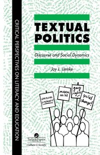 bokomslag Textual Politics: Discourse And Social Dynamics