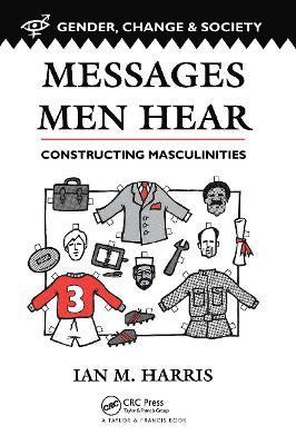 Ian M. Harris - Messages Men Hear, Inbunden