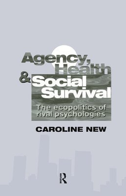 Agency, Health And Social Survival 1