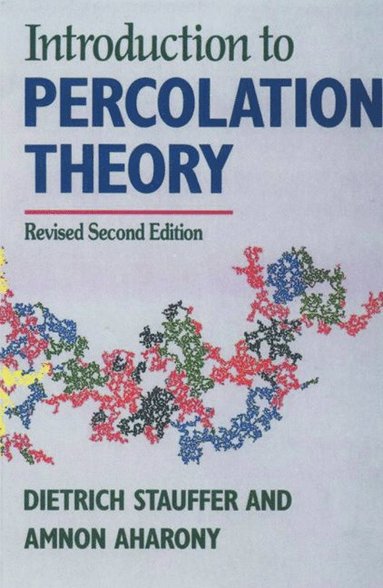 bokomslag Introduction To Percolation Theory