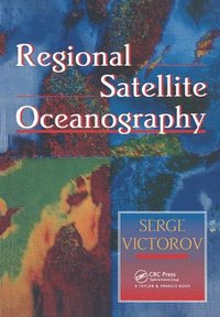 bokomslag Regional Satellite Oceanography