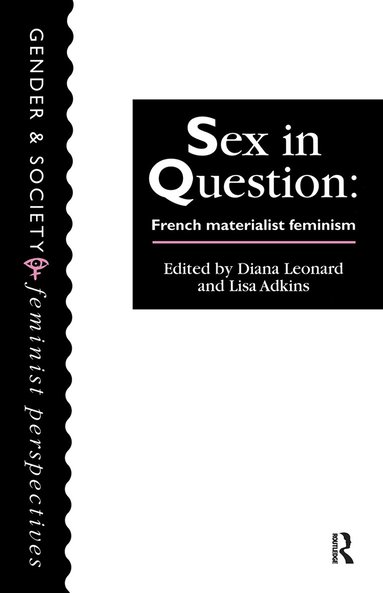 Lisa Adkins, Diana Leonard - Sex In Question, Inbunden