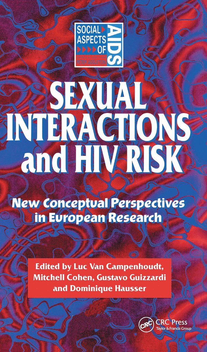 Sexual Interactions and HIV Risk 1