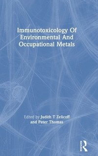 bokomslag Immunotoxicology Of Environmental And Occupational Metals