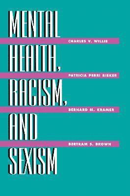 Mental Health, Racism And Sexism 1