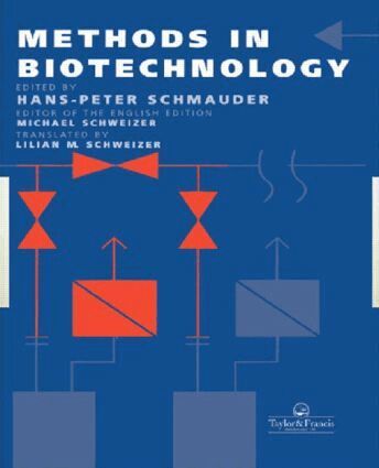 Michael Schweizer - Methods In Biotechnology, Häftad