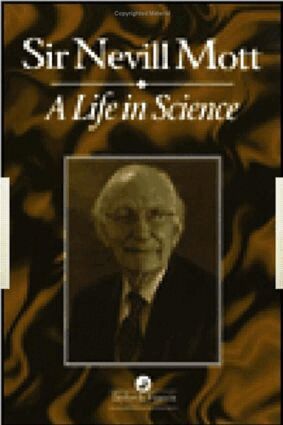 Nevill Mott - Life In Science, Häftad