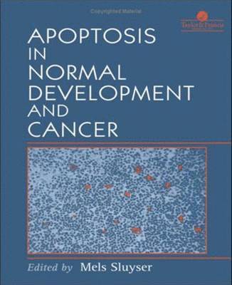 bokomslag Apoptosis in Normal Development and Cancer