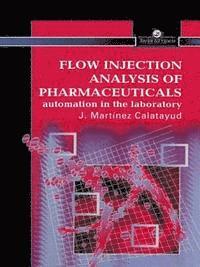 bokomslag Flow Injection Analysis of Pharmaceuticals