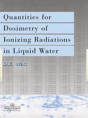 Quantities For Generalized Dosimetry Of Ionizing Radiations in Liquid Water 1