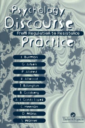 Gill Aitken, Pam Alldred, Robin Allwood, Tom Billington, Erica Burman, Brenda Goldberg, Colleen Heenan, Angel Juan, Gordo Lopez, Debs Mark, Sam Warner - Psychology, Discourse And Social Practice, Häftad
