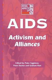 bokomslag AIDS: Activism and Alliances