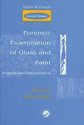 bokomslag Forensic Examination of Glass and Paint