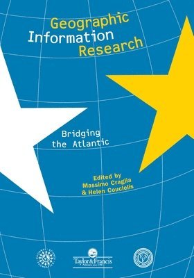 Massimo Craglia, H. Couclelis - Geographic Information Research, Häftad