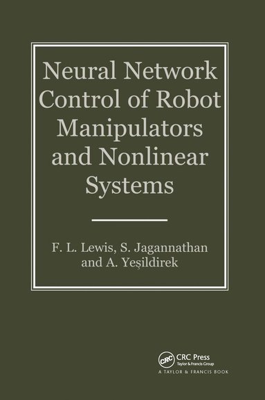 bokomslag Neural Network Control Of Robot Manipulators And Non-Linear Systems