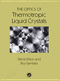 bokomslag Optics of Thermotropic Liquid Crystals, The