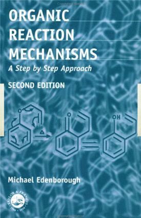 bokomslag Organic Reaction Mechanisms