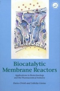 bokomslag Biocatalytic Membrane Reactors
