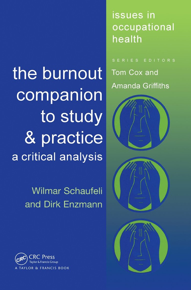 Wilmar Schaufeli, D. Enzmann - Burnout Companion To Study And Practice, Inbunden