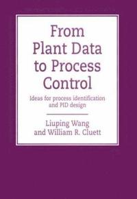 bokomslag From Plant Data to Process Control
