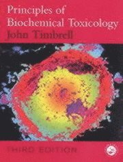 bokomslag Principles of Biochemical Toxicology