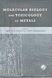 bokomslag Molecular Biology and Toxicology of Metals