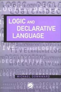 bokomslag Logic And Declarative Language