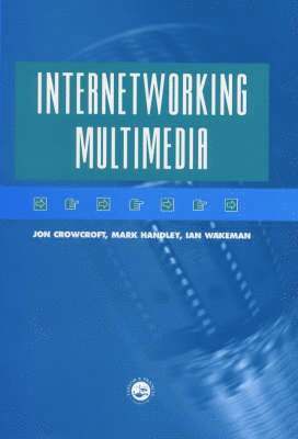 bokomslag Internetworking Multimedia