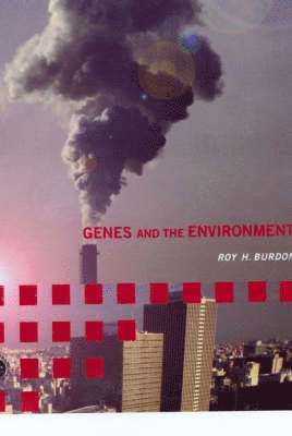 Genes and the Environment 1