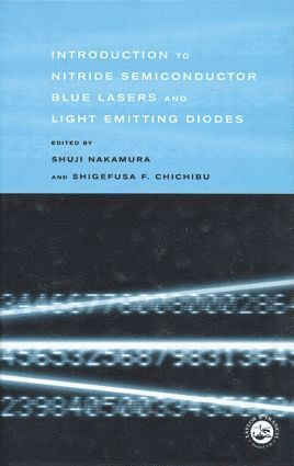 bokomslag Introduction to Nitride Semiconductor Blue Lasers and Light Emitting Diodes