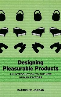bokomslag Designing Pleasurable Products