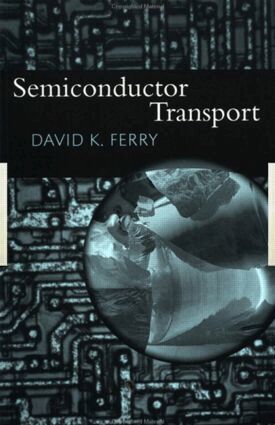 David Ferry - Semiconductor Transport, Häftad