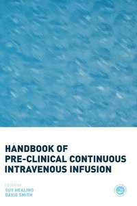 bokomslag Handbook of Pre-Clinical Continuous Intravenous Infusion