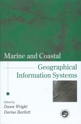 Marine and Coastal Geographical Information Systems 1