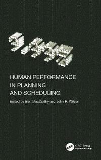 bokomslag Human Performance in Planning and Scheduling