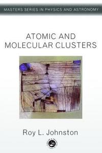 bokomslag Atomic and Molecular Clusters
