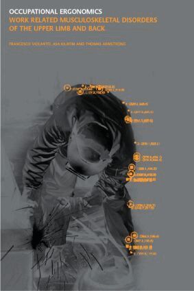 Francesco Violante, Asa Kilbom, T.J. Armstrong - Occupational Ergonomics, Inbunden