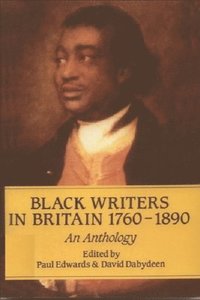 bokomslag Black Writers in Britain 1760-1890