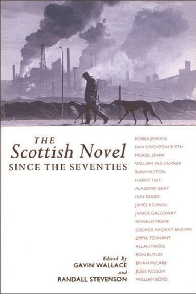 Scottish Novel since the Seventies