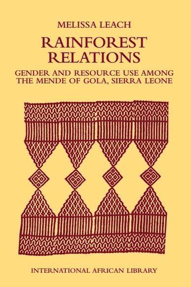 Melissa Leach - Rainforest Relations, Inbunden