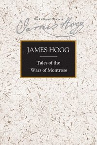 bokomslag Tales of the Wars of Montrose