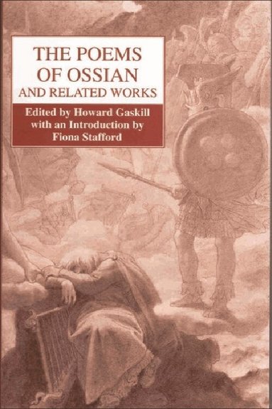 Howard Gaskill - Poems of Ossian and Related Works, Häftad