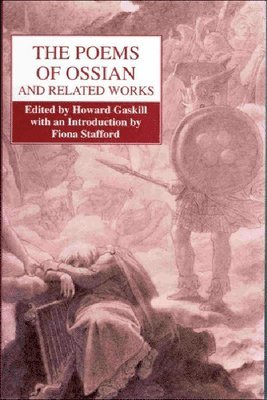 bokomslag The Poems of Ossian and Related Works