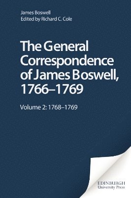 bokomslag The General Correspondence of James Boswell, 17661769