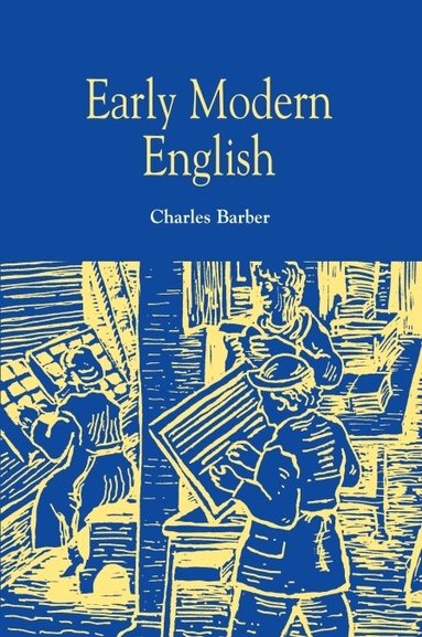 Charles Barber - Early Modern English, Häftad