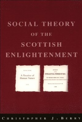 bokomslag Social Theory of the Scottish Enlightenment
