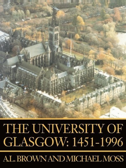 University of Glasgow: 1451-1996