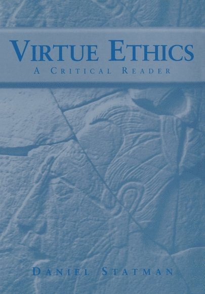 Virtue Ethics