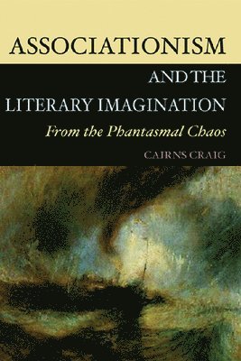 Associationism and the Literary Imagination 1